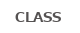 CLASS クラス